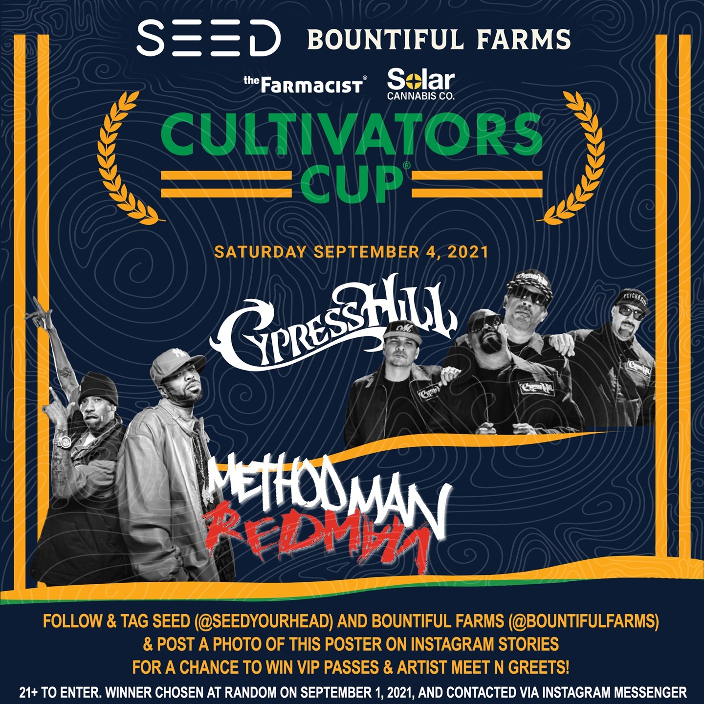 UPDATE: Congrats to @ya___z  We’ve partnered with @bountifulfarms to award one lucky winner two VIP passes to the Cultivators Cup! @cultivatorscup The winner will get an exclusive meet and greet with @cypresshill @methodmanofficial @redmangilla!
To enter:
Follow Seed @seedyourhead and Bountiful Farms @bountifulfarms
Share this post on your Instagram Story and tag  @seedyourhead and @bountifulfarms
Contest ends Friday 8/27. *No purchase necessary to enter.