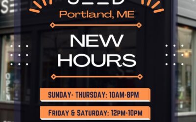 Hey Portland- Check out our new hours! #portlandmaine #seedyourhead #seedportland