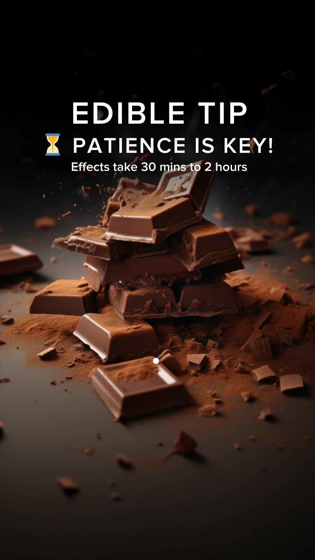 When it comes to edibles, patience truly is a virtue!These delectable delights take their sweet time to work their magic, with effects appearing anywhere from 30 minutes to 2 hours after consumption (onset). But hey, good things come to those who wait, and the experience is often well worth the patience!