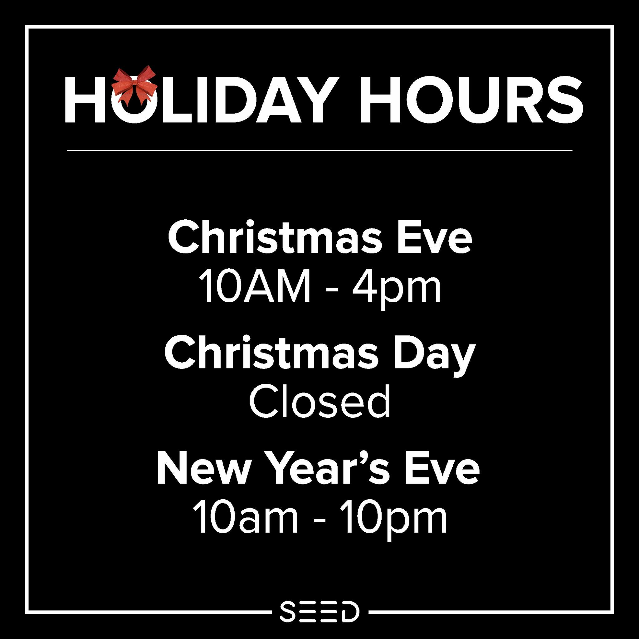 Our Holiday hours :)