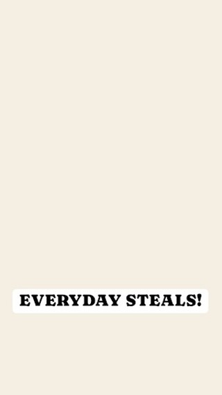 Check out our website or stop by to see more of our EVERYDAY STEALS!