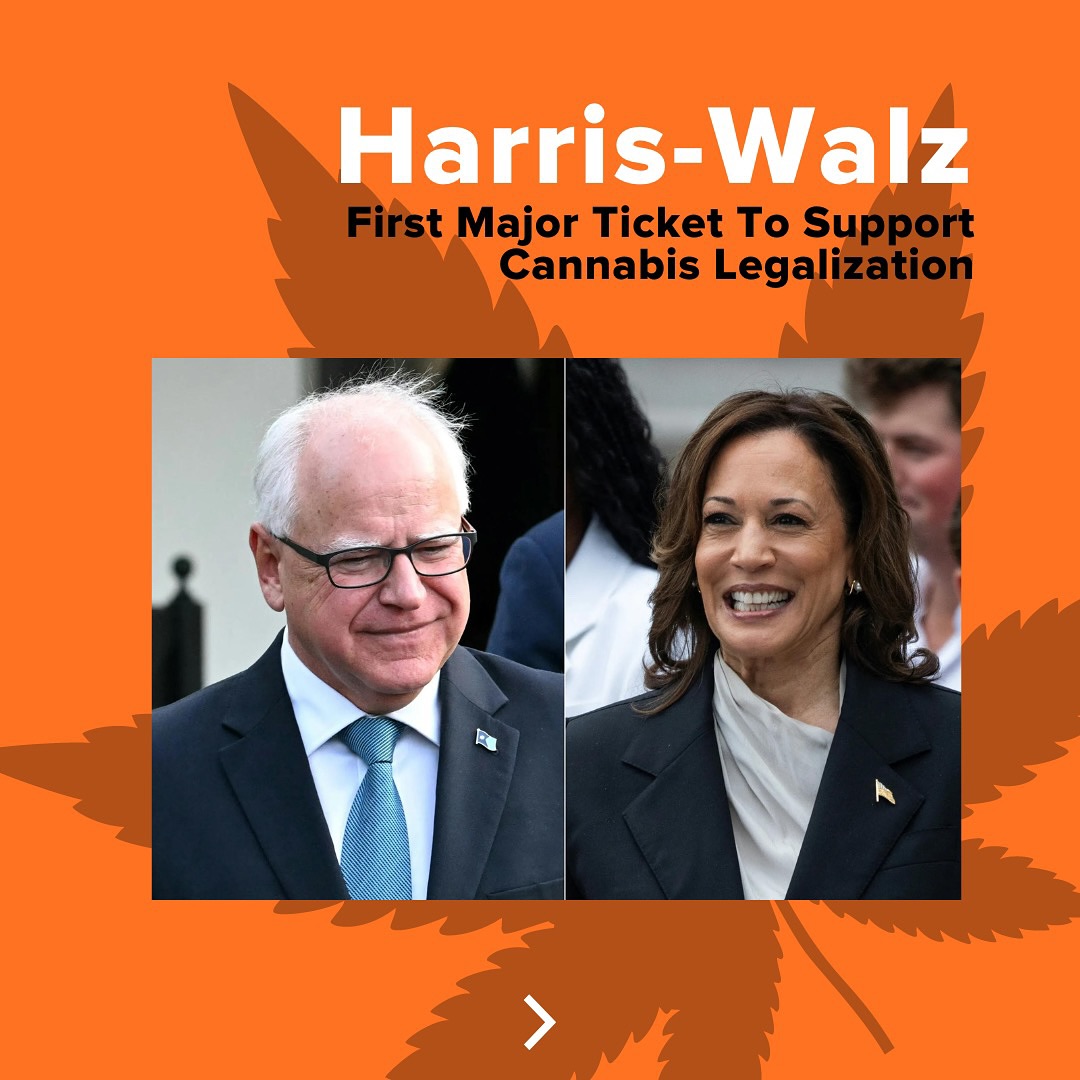 Harris-Walz - First Major Ticket in Support of Legalizing Cannabis