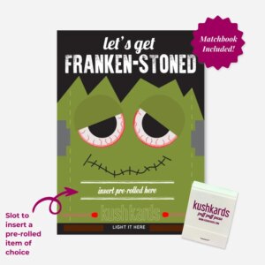 Franken-stoned Halloween Greeting Card | Add Your Own Joint