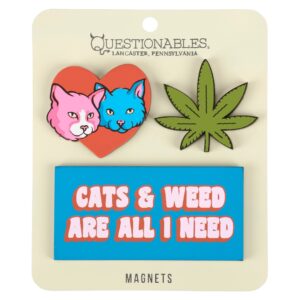 Cats & Weed All I Need Magnet Set